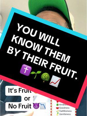 You will know them by their FRUIT ! 🌱🌳📈 #toxicmen #toxicwomen #jezebelspirit #fruitsofthespirit #dating #Relationship #fyp #fypシ゚viral 