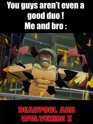 Me and bro have this exact same dynamic , I'm literally Nooby . He actually hates me but that sounds like a him problem 🤔  It's not gone stop me 😈 [ Deadpool and Wolverine x Roblox ] . . . #roblox #robloxmeme #robloxart #robloxanimation #deadpoolwolverine #deadpool #deadpooledit #robloxedit #robloxfyp #3danimation #robloxstory ##robloxstudio #robloxstories #robloxx #robloxgames #robloxtrend #robloxtiktok #robloxcomedy #meandbro 