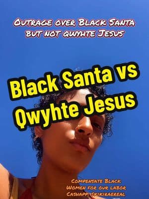 #blacksanta #jesus #history #LearnOnTikTok #america #society #fyppppppppppppp 