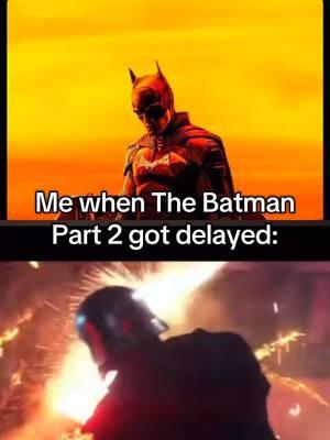 THE BATMAN PART 2 GOT DELAYED AGAIN WTFFF #CapCut #fyp #foryoupage #fypシ #thebatman #thebatmanpart2 #robertpattinson #robertpattinsonbatman #dc #dcmovies #dcuniverse #dcu 