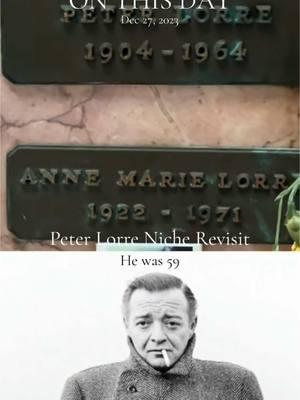 #onthisday #peterlorre #hollywoodforevercemetery #foryoupage #fyp #niche #grave #crypt #cemetery #celebritygraves 