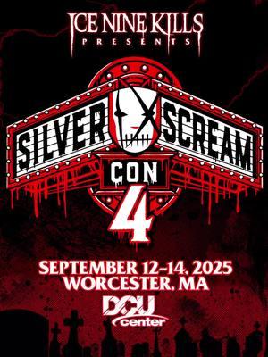 The weekend THEY came back… Ice Nine Kills Presents The Silver Scream Con 4, strangling the DCU Center September 12th - 14th! Bigger and bloodier in 2025, because these days, you’ve gotta have a sequel. SSC4 details and entrails are right around the coroner…#silverscreamcon #horrortiktok #horrorcon #iceninekills  @DCUCenterWorcester 