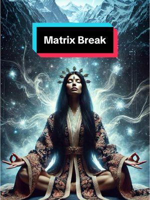 It’s been a while since your last Matrix break. 👽 #spiritualtiktok #affirmations #spiritualawakening #highervibes #consciousness #energyhealing #meditation 