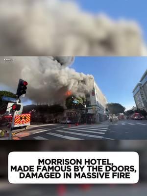 A massive #fire heavily damaged a #historic downtown #LosAngeles building that once housed the iconic #MorrisonHotel, made famous by #TheDoors. A year ago, the AIDS Healthcare Foundation announced it acquired the property for $11.9 million and planned to convert the building into low-income #housing.