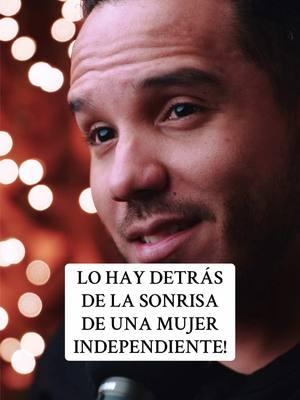 Lo que hay detrás de la sonrisa de una mujer independiente! #mujerindependiente #mujeres #mujeresfuertes #reflexion #motivacion #motivacional #felicidad 