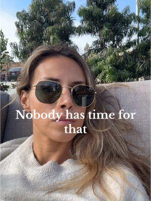 Nobody has time that. For taking things personally, for people that aren’t your vibe, for anything that brings you away from homeostasis.   Obviously you don’t need kids to experience a part of thiseither.  Having kids is truly another level 😆 #socalmomsoftiktok #momrant 