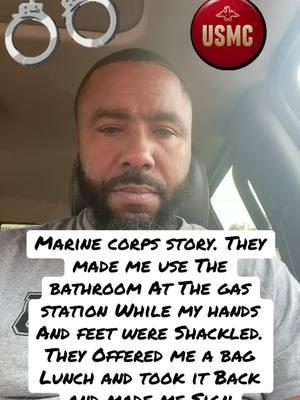 Marine corps story. When I transferred from quantico brig to camp Lejeune brig I had to use the bathroom while my hands and feet were shackled at the gas station. #lejeunebrig #quanticobrig #marinecorps #semperfi #semperfidelis #gunho #foryourpage #explore #militarytiktok #prisontiktoks 