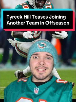 Tyreek Hill Teases Joining Another Team This Offseason 😭 #NFL #nflfootball #nfltrending #nflviral #dolphins 