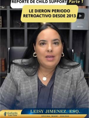 Me acaba de llegar el reporte de Child Support, le dieron a la niña periodo retroactivo desde el 2013. ¿Cómo puedo apelar la orden fue por $249 al mes? #familia #childsupport #custodia #attorney Segunda parte en nuestro canal de YouTube 🔴  https://youtube.com/@gallardolawfirmmiami?feature=shared