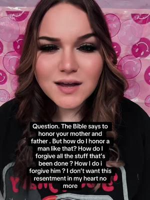 Serious question! #bible #forgiving #honoryourparents #father #resentment #✝️ 