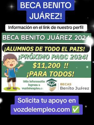 Próximo pago de beca benito Juárez. Mira la información desde el link de nuestro perfil o visita www.vozdelempleo.com #becas #becasdelgobierno #becasbenitojuarez #becasbenito #becasmexico #becasilva152 #becasparaestudiar #apoyos #bienestar #vacantesparaestudiantes