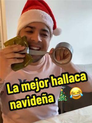 La mejor hallaca navideña 🎄😂  #hallaca #navidad 