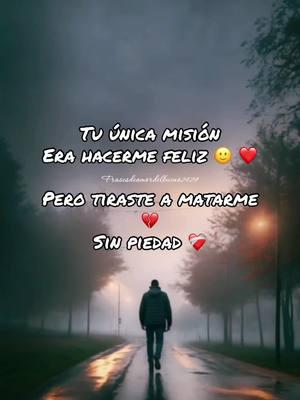 #frasesmotivadoras #frasestristes #sad #frasesdetodo #frases_de_todo #escritosytextos💔 #🥺💔😭 #bandams 