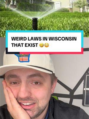 Weird Laws In Wisconsin 🤣🤣 #wisconsin #lawyersoftiktok #wisconsinlaws #weirdlaws #wisconsinlife #ope #comedy #youbetcha #wisconsinclothingcompany 