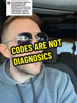 Replying to @Joel-W Codes are not diagnostics. They are one of many steps of a diagnostic. #serviceadvisor #technician #chrismfcraig #dealershiplife #weowebetter 