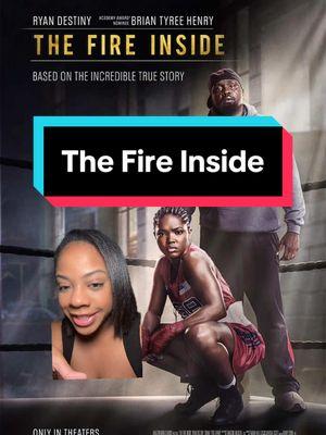 The Fire Inside is in theaters ❤️ #thefireinside #tvtok #movietok #ryandestiny #briantyreehenry #fyp #foryoupage  