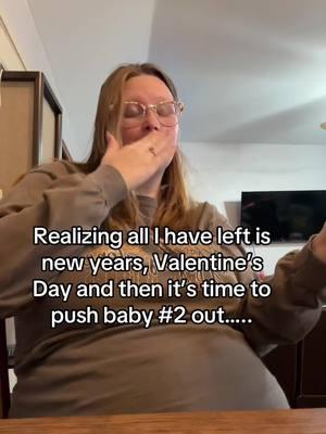 That’s if we even make it to Valentine’s Day…. I still have yet to purchase anything but a bed for this baby 🫠 #31weeks #februarybaby #2025baby #babyboy #babyregistryideas #babynumber2 #fyp 