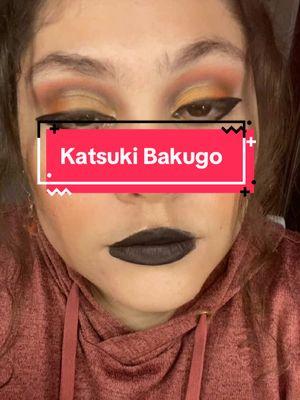 Katsuki Bakugo  #katsukibakugo #myheroacademia #myheroacademiamakeup #makeup #fyp #foryoupage #eyeahadowtutorial #eyeshadow 