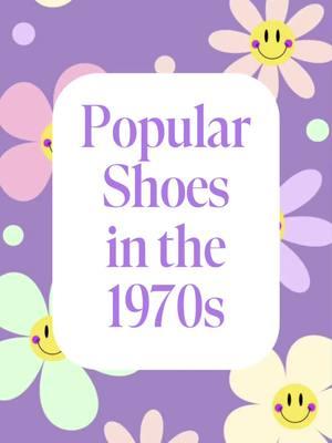 Popular Shoes in the 1970s #oldhollywood #vintage #vintageshoes #vintagefashion #1970saesthetic 