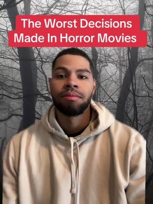 The Worst Decisions Made In Horror Movies  #besthorrormovies #horrormoviestowatch #horrormovies #horror #mustseehorrormovies #mustwatchhorrormovies #horrormoviesuggestions #horrormovierecommendation #jeeperscreepers #scream5 #evildead2013 #fridaythe13th #barbarianmovie  