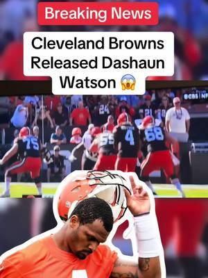 Deshaun Watson Released from Cleveland Browns  #DeshaunWatson #ClevelandBrowns #NFL #FreeAgency #FootballNews