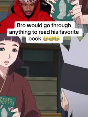 Bro would go through the worst possible situation to read that book. #boruto #kakashi #naruto #anime #MoBaby #fypシ 