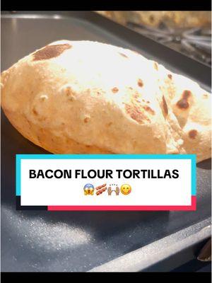 BACON FLOUR TORTILLAS 😱😋 🥓 #mamacravingskitchen #tiktokshopyearendsale #fyp #paratii #bacon #tortillatrend #bacontortillas #mexico #delicious #culture #trending 