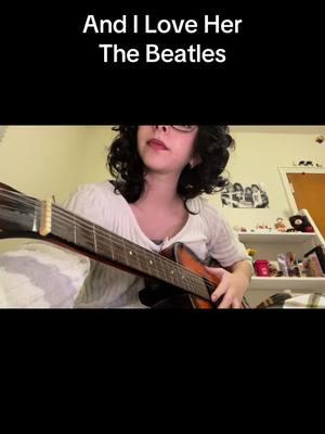 Almost changed it to him but i will not be evil today thank you #fyp #4u #thebeatles #andiloveher #guitar #cover #singing 