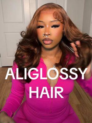 @Aliglossy Hair Shop @Aliglossyhair  #aliglossy_hair #aliglossywig #wig #wiginstall #bodywavewig #Highlightbodywavewig #Ombrewig #wiginfluencer 