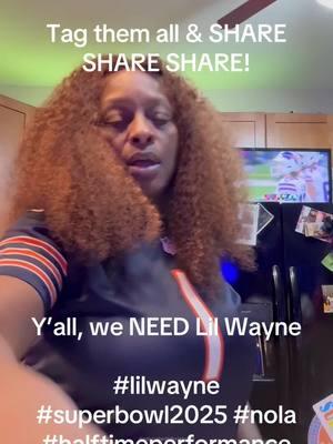 Y’all, we NEED Lil Wayne to perform at a halftime show in NOLA! Nothing against Kendrick, but Wayne is a GOAT and deserves his own stage! TAG him because WE, THE PEOPLE, need this to happen ASAP. Let’s make it LOUD!                        #lilwayne #superbowl2025 #nola #halftimeperformance #hiphoplegend #juvenile #fyp #BlackTikTok @Lil Wayne @Juvenile @Nicki Minaj @Drake @Mannie Fresh @Cash Money Records #foryou #blacktiktokcommunity #rap  #superbowl2025 