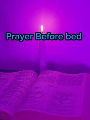 Prayers before bed 🌙  #prayer  #nightlyprayer #God  #dailyprayer #encouragement 