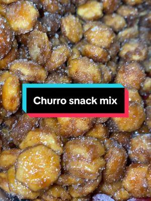 #churros #snackmix #sweets #fypシ #foryoupage #EasyRecipe #recipesoftiktok #trailmix #appetizers #dessert #bakingrecipe #holiday #holidayrecipe #recipeshare #foryourpage #recipes 