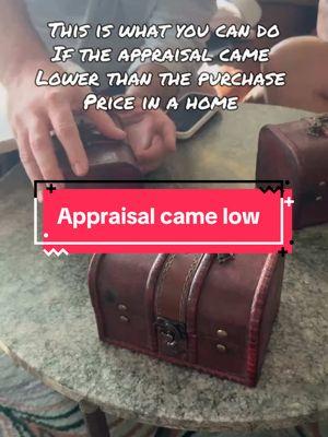 What options do you have when the appraisal comes in low #appraisal #homepurchase #mortgagetips #mortgagetip 