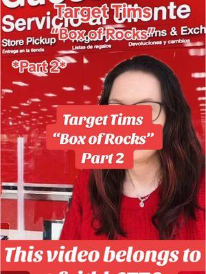 Target Tims- Box of Rocks - Part 2 - REPOST | #targetemployee #workingattarget #retailproblems #retailife #targetlife #targetskit #targetkarens #karens #karenskits #skits #karenstories #customerservicelife #retaillifebelike #faithb6770 #faithbryant6770 #workingretail #customersbelike 