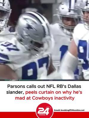 Parsons calls out NFL RB's Dallas slander, peels curtain on why he's mad at Cowboys inactivity#nfl #nflfootball #nflfootballtiktok #usafootball #sports #24honlineus