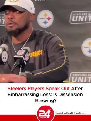 Steelers Players Speak Out After Embarrassing Loss: Is Dissension Brewing?#nfl #nflfootball #nflfootballtiktok #usafootball #sports #24honlineus