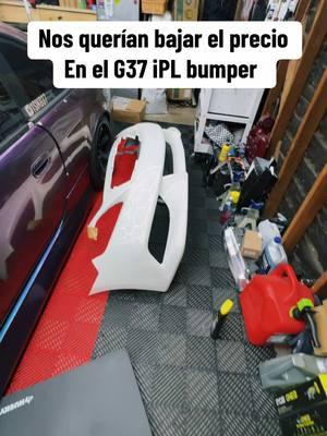 Nos querían bajar el precio en el G37 IPL bumper #g37 #g37s #g37coupe #g37ipl #foryoupage #fypシ #viralvideo #trending #paratii #carsoftiktok #cars #gtrr35 