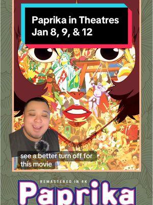 Paprika 15th Anniversary celebration screening in US theatres again Jan 8, 9, & 12! #anime #animetiktok #satoshikon #paprika #perfectblue #milleniumactress #tokyogodfathers 