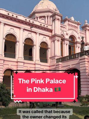 The Pink Palace in Dhaka, Bangladesh 🇧🇩 #kopete #tiktokmyanmar #thankyoumyanmar #myanmar 