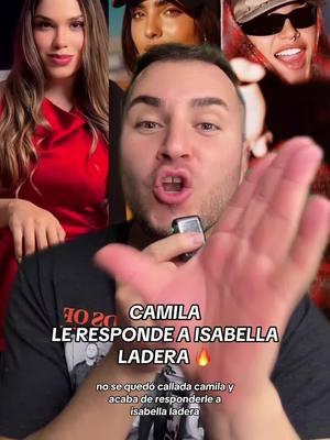 CAMILA RODRÍGUEZ‼️Le responde a Isabella Ladera 😱 #caraoficial #camilarodriguez #isabellaladera #isaladera #beele #chisme #chismesito #soyeddynieblas 🔥