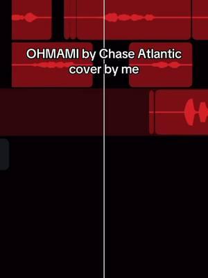 #fyp #chaseatlantic #ohmami #songcover #songs #bandlab #cover #music