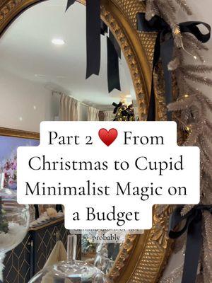 Part two from Christmas to Cupid minimalist magic on a budget, transforming your holiday decor into Valentine simplicity with affordable creative  ideas and DIY’s!  #valentinesdaygift #valentinesdiy #valentinesdaydecor #christmasorganization #organizingtiktok #neutralaesthetic #bedroommakeover #livingroomdecorideas #organizingtips 