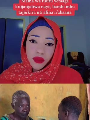 Maama wa Fuutu yetaaga buyambi kujjanjaba, any help can be passed through @mamaglow2 #fyp #today #alertshub #gossip #trendin #newstoday #story #happening #trendingvideo #mystory #sadstory #help #mamaglow2beauty 