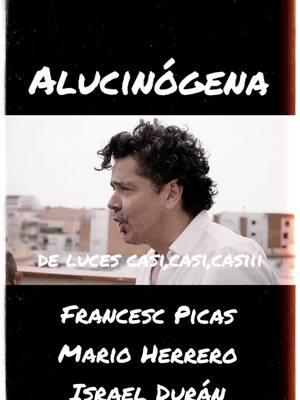 Ensayos_Intime de 'Alucinógena' con #francescpicas #marioherrero #IsraelDuran #francescpicas_intime  #graciasfrancesc 