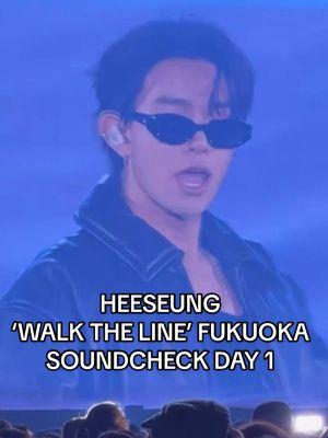 HEESEUNG ‘WALK THE LINE’ FUKUOKA SOUNDCHECK DAY 1 #enhypen #heeseung #walktheline #fukuoka #japan #kpop #kpopfyp