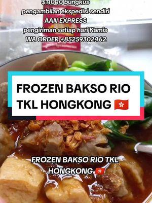 FROZEN BAKSO RIO TKL HONGKONG 🇭🇰 @BAKSO RIO & ES TELER @Bakso Rio #tklhongkong🇭🇰 #blitar #bakso #fyp 