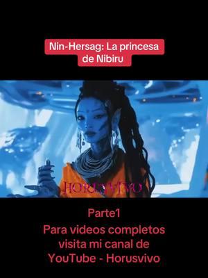 Nin-Hersag: La princesa de Nibiru  #DiosaCreación #PrincesaNibiru #CuradoraAnunnaki #DiosaMultiidentidad #nibiru #anunnaki 