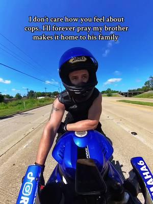 Feel free to have your own opinion…but leave my brothers out of it #fyp #foryou #foryoupage #dallas #texas #yamaha #r6 #biker #biketok #facts #viral #trending #trend #coptok #police #cops #brother #family #isaidwhatisaid #leo #bffs #bestfriend #bro 