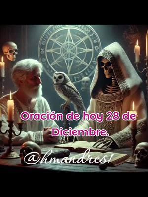 Oración de hoy 28 de Diciembre. BENDECIDO DÍA SABADO HERMANOS DE FÉ. Padre amado y Santísima Muerte hoy les agradecemos con todo nuestro corazón por este día que nos permiten vivir, por este hermoso sábado en el que podemos contemplar sus misericordias que son nuevas cada mañana.  Gracias, Señor y Santísima Muerte, por el empleo que nos dieron este año, por las fuentes de ingreso que han provisto y por cada bendición que nos ha sostenido a lo largo de estos meses.  Hoy queremos honrarles por su fidelidad y amor. Les pedimos, Señor y Santísima Muerte, que en el próximo año sigan guiando nuestros pasos y bendiciendo nuestra vida laboral. Abran nuevas puertas de oportunidad, y si es su voluntad, dennos más ingresos y un mejor empleo donde podamos crecer y ser de bendición para otros.  Les pedimos también salud, abundancia financiera, amor y su protección siempre para sus devotos, creyentes, seguidores y sus seres queridos.  Confiamos en que sus planes son perfectos y en que seguirán cuidándonos y proveyendo todo lo que necesitamos.  Gracias por escuchar nuestras súplicas y concedernos nuestras peticiones.  Si te gustó esta oración dale like, comenta y comparte la página SANTÍSIMA MUERTE @HMANDRES1. Amén Amado Dios y mi Santísima Muerte.  #oracionsantamuertesabado #santamuertesabado #sabadooracionsantamuerte #santamuerte #santisimamuerte #santamuertedevoto #santamuertemadremia❣️💕 #amen #amén #viraltiktok #santamuerteoracion #santamuerteusa #santamuertemexico #santamuertetiktokcheck #dalelike #santamuertedevotee #santamuertetiktok #santisimamuerte #santamuertemadremia❣️💕 #santamuerteculto #santamuertealtar #santamuertedevotee #santamuertedamadenegro #santamuertedamadeblanco #oracion28diciembre #findeaño #paratí #foryoupage❤️❤️ #foryoutiktok 