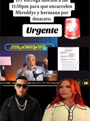 #daddyyankee #mireddysgonzález #juezanthonycuevas #demandados #demandante #ultimahora🚨 #Carcel #liccarlosdiasolivo #cumplimiento #tribunal #juez #abogados #puertorico🇵🇷 #noticianacional🚨 @Molusco @chenteydrach @mireddysgonzalez @M I R E D D Y S @daddyyankee @malvincabrera523 